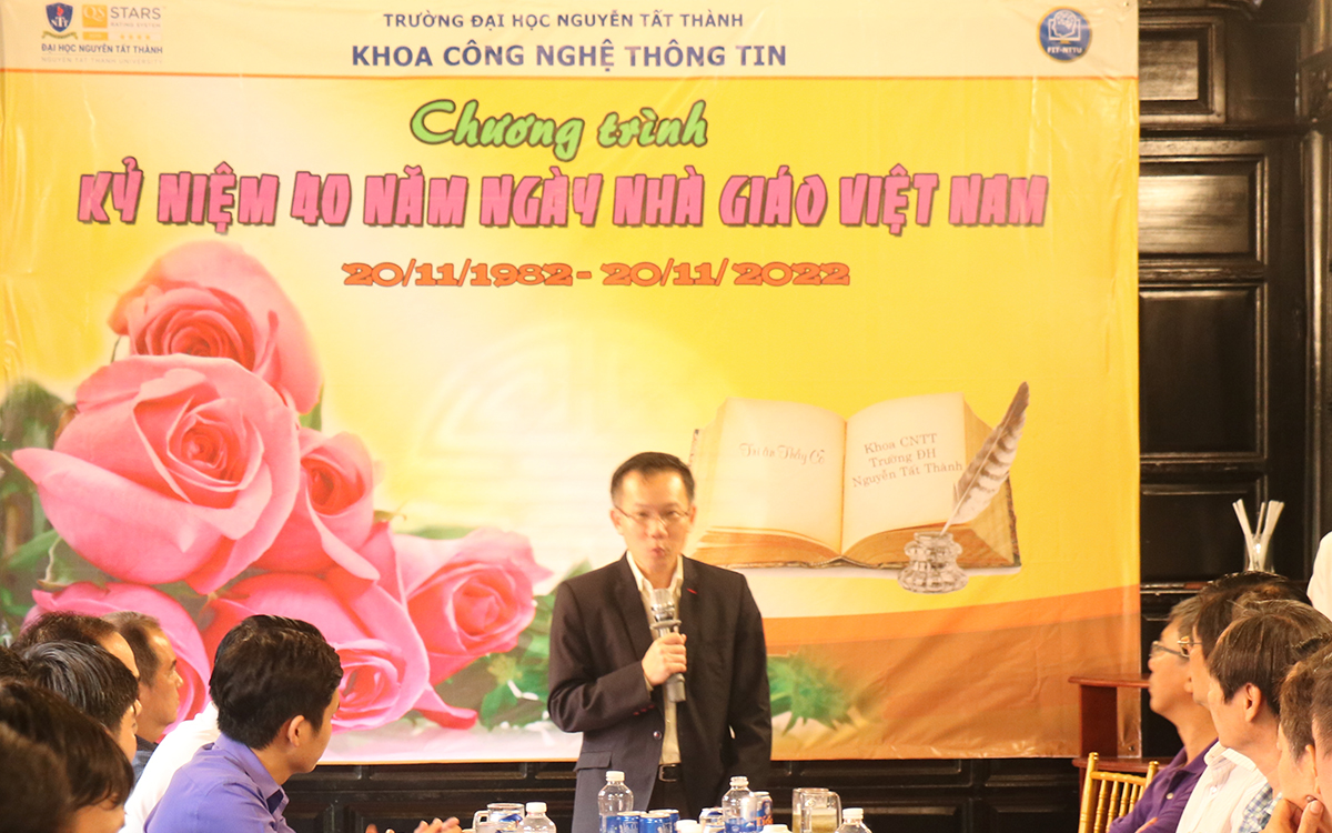 Khoa Công nghệ thông tin Trường Đại học Nguyễn Tất Thành đã tổ chức lễ kỷ niệm 40 năm Ngày nhà giáo Việt Nam (20/11/1982 - 20/11/2022).